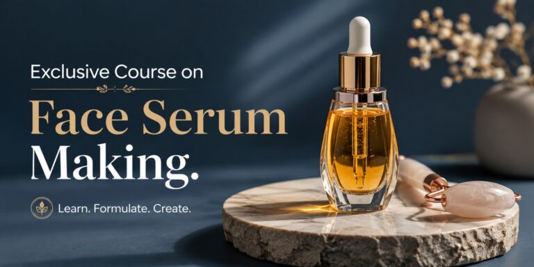 Exclusive Course on Face Serum Making