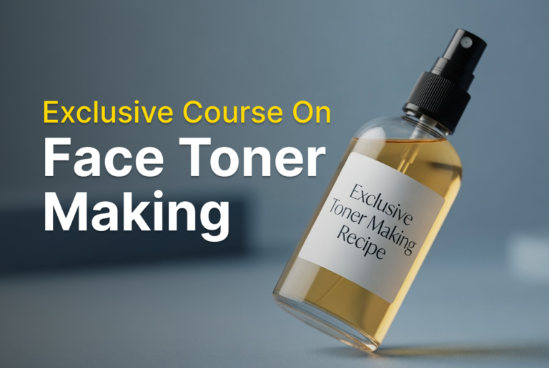 Exclusive Course on Face Toner Making
