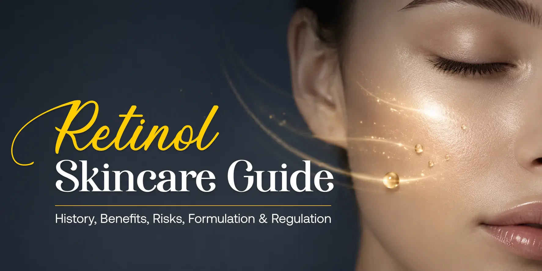 Retinol Skincare Guide